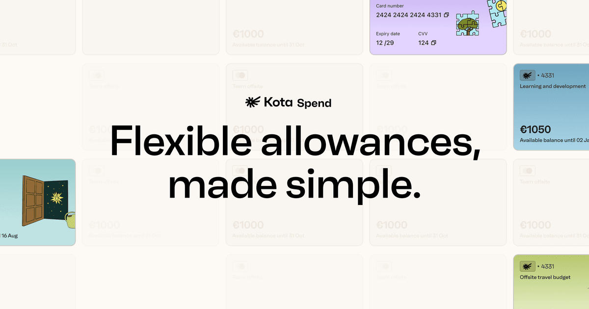 Introducing Kota Spend: Flexible Allowances, Made Simple. 
